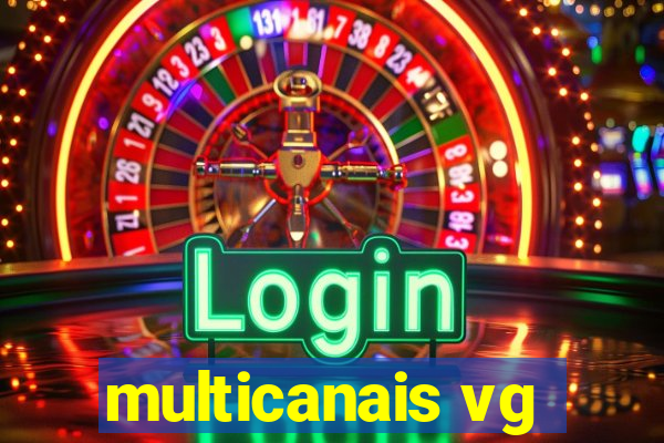 multicanais vg